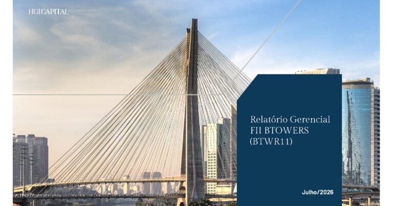 BTWR11: Relatório Gerencial – 07/2026