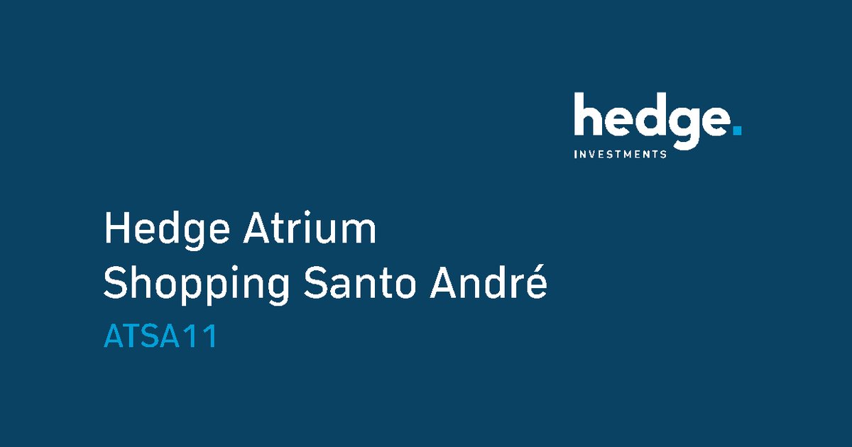 Capa do Relatório Gerencial de 08/2026 do ATSA11 (HEDGE ATRIUM SHOPPING SANTO ANDRÉ FUNDO DE INVESTIMENTO IMOBILIÁRIO DE RESPONSABILIDADE LIMITADA)