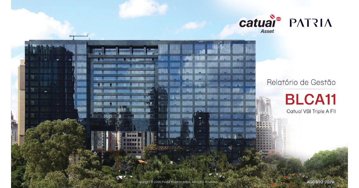 Capa do Relatório Gerencial de 08/2026 do BLCA11 (CATUAÍ VBI TRIPLE A FUNDO DE INVESTIMENTO IMOBILIÁRIO - RESPONSABILIDADE LIMITADA)