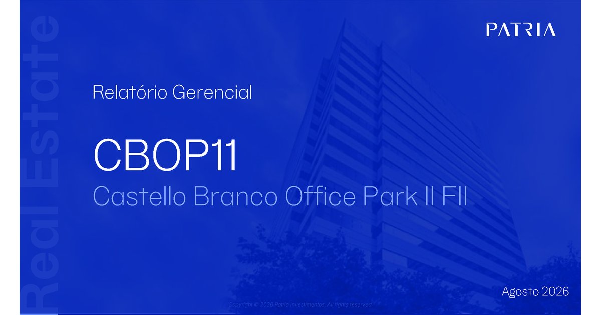 Capa do Relatório Gerencial de 08/2026 do CBOP11 (CASTELLO BRANCO OFFICE PARK - FUNDO DE INVESTIMENTO IMOBILIÁRIO - RESPONSABILIDADE LIMITADA)