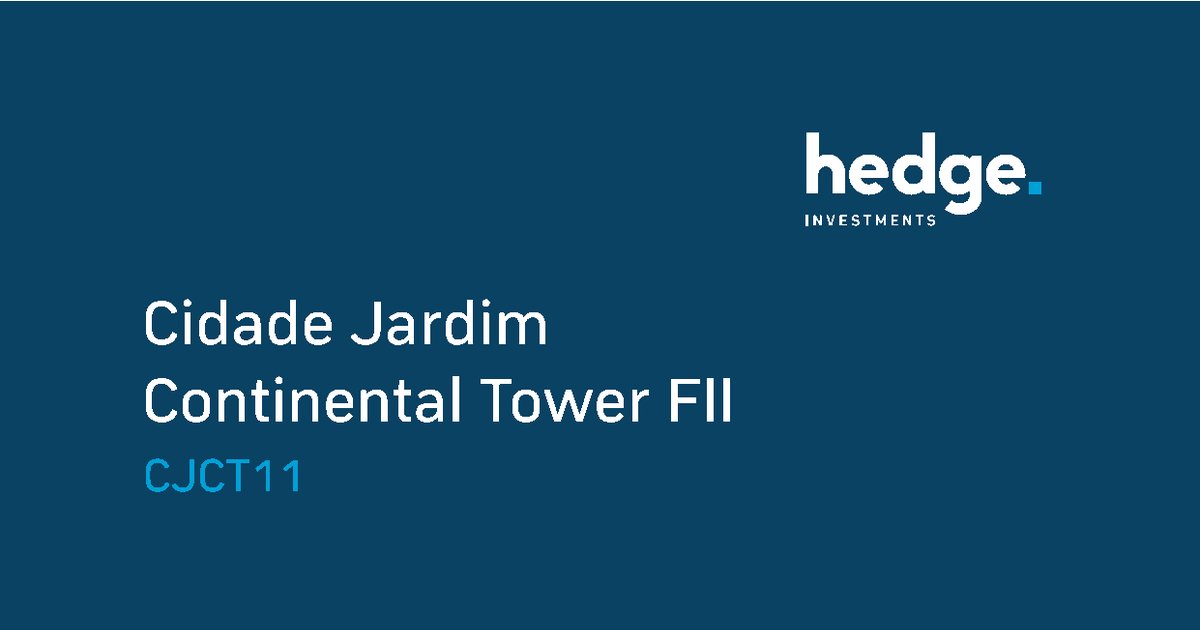 Capa do Relatório Gerencial de 08/2026 do CJCT11 (CIDADE JARDIM CONTINENTAL TOWER FUNDO DE INVESTIMENTO IMOBILIÁRIO DE RESPONSABILIDADE LIMITADA)