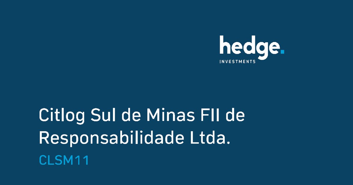 Capa do Relatório Gerencial de 08/2026 do CLSM11 (CITLOG SUL DE MINAS FUNDO DE INVESTIMENTO IMOBILIÁRIO DE RESPONSABILIDADE LIMITADA)