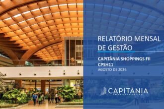 Capa do Relatório Gerencial de 08/2026 do CPSH11 (CAPITÂNIA SHOPPINGS FUNDO DE INVESTIMENTO IMOBILIÁRIO - RESPONSABILIDADE LIMITADA)