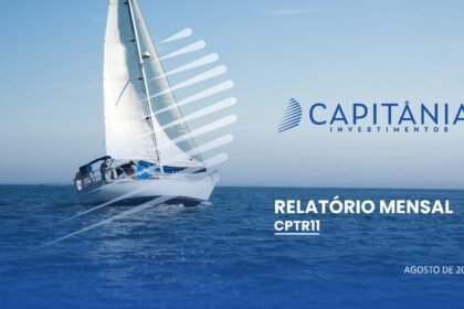 Capa do Relatório Gerencial de 08/2026 do CPTR11 (CAPITANIA AGRO STRATEGIES - FIAGRO-IMOBILIÁRIO RESPONSABILIDADE LIMITADA)