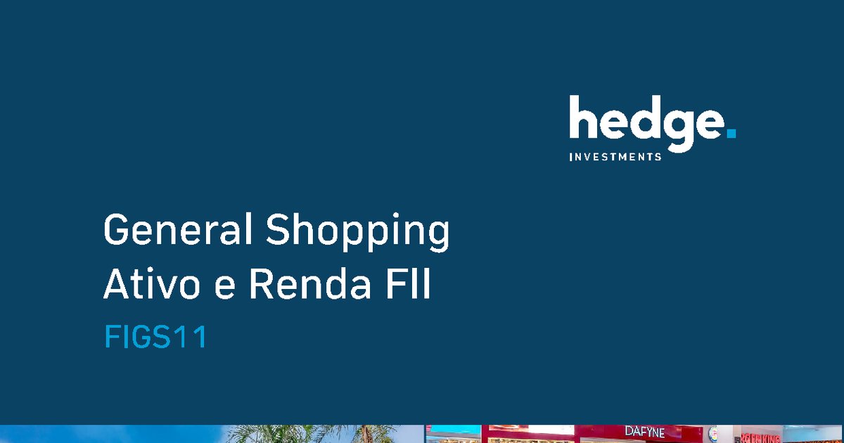 Capa do Relatório Gerencial de 08/2026 do FIGS11 (GENERAL SHOPPING ATIVO E RENDA FUNDO DE INVESTIMENTO IMOBILIÁRIO DE RESPONSABILIDADE LIMITADA)