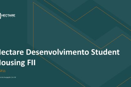 Capa do Relatório Gerencial de 07/2026 do HCST11 (HECTARE DESENVOLVIMENTO STUDENT HOUSING - FUNDO DE INVESTIMENTO IMOBILIÁRIO RESPONSABILIDADE LIMITAD)