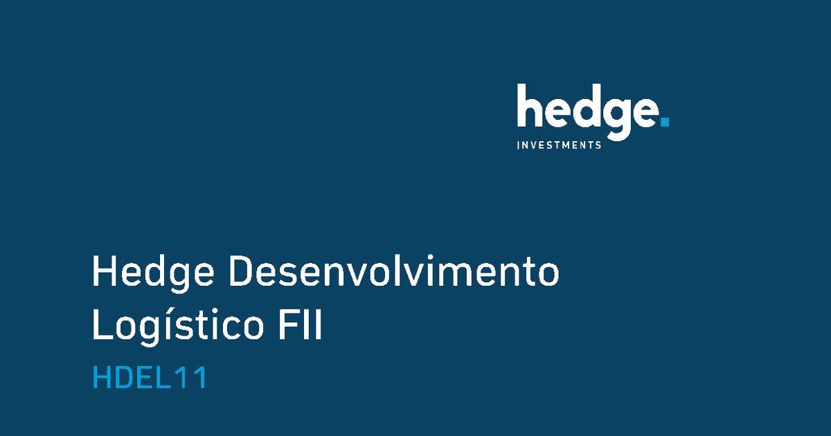 Capa do Relatório Gerencial de 08/2026 do HDEL11 (HEDGE DESENVOLVIMENTO LOGÍSTICO FUNDO DE INVESTIMENTO IMOBILIÁRIO DE RESPONSABILIDADE LIMITADA)