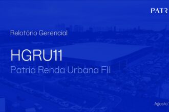 Capa do Relatório Gerencial de 08/2026 do HGRU11 (PÁTRIA RENDA URBANA - FUNDO DE INVESTIMENTO IMOBILIÁRIO - RESPONSABILIDADE LIMITADA)