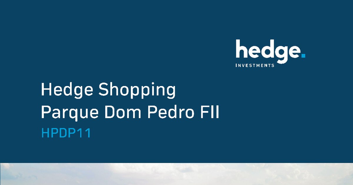 Capa do Relatório Gerencial de 08/2026 do HPDP11 (HEDGE SHOPPING PARQUE DOM PEDRO FUNDO DE INVESTIMENTO IMOBILIÁRIO DE RESPONSABILIDADE LIMITADA)