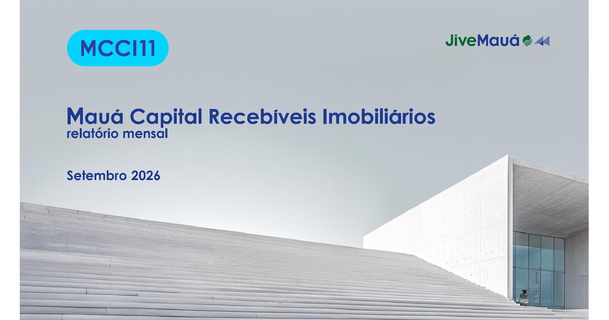 Capa do Relatório Gerencial de 09/2026 do MCCI11 (FUNDO DE INVESTIMENTO IMOBILIÁRIO MAUÁ CAPITAL RECEBÍVEIS IMOBILIÁRIOS - FII RESPONSABILIDADE LIMITA)
