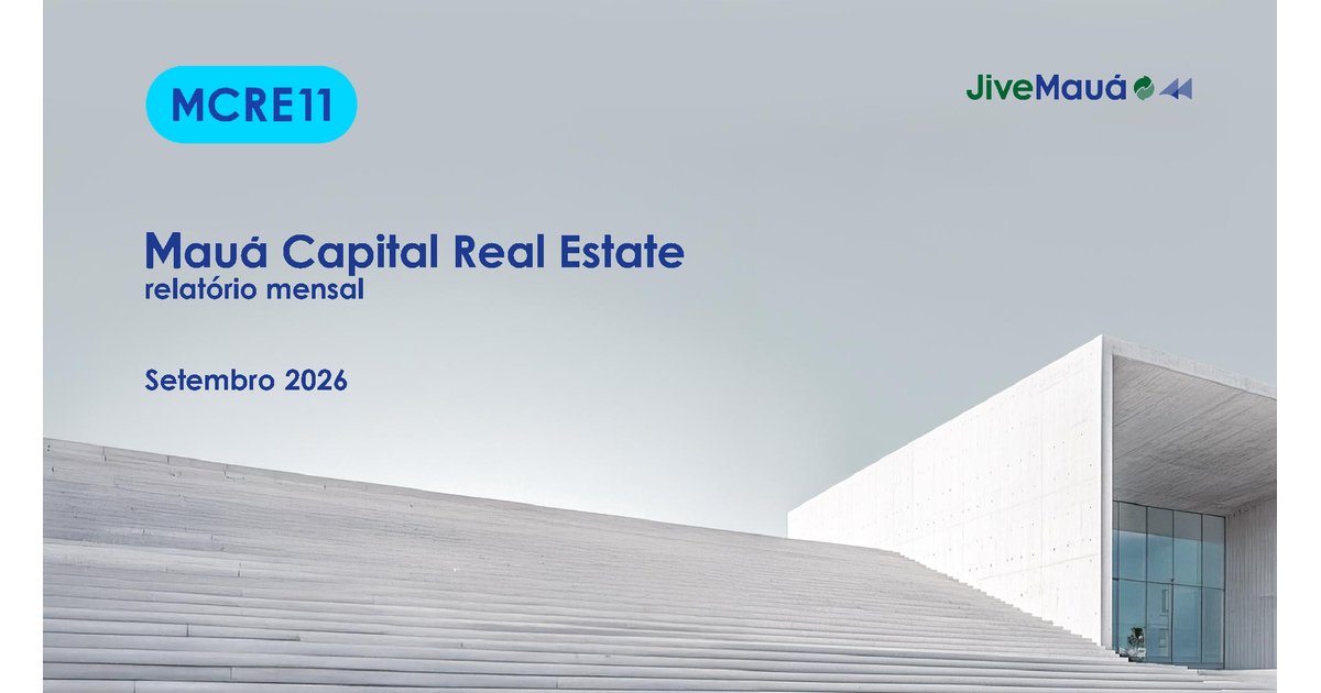 Capa do Relatório Gerencial de 09/2026 do MCRE11 (MAUÁ CAPITAL REAL ESTATE FUNDO DE INVESTIMENTO IMOBILIÁRIO RESPONSABILIDADE LIMITADA)