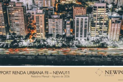 Capa do Relatório Gerencial de 08/2026 do NEWU11 (NEWPORT RENDA URBANA FUNDO DE INVESTIMENTO IMOBILIÁRIO RESPONSABILIDADE LIMITADA)