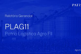 Capa do Relatório Gerencial de 08/2026 do PLAG11 (PATRIA LOGÍSTICA AGRO - FUNDO DE INVESTIMENTO IMOBILIÁRIO - RESPONSABILIDADE LIMITADA)