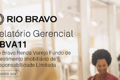 Capa do Relatório Gerencial de 08/2026 do RBVA11 (RIO BRAVO RENDA VAREJO FUNDO DE INVESTIMENTO IMOBILIÁRIO DE RESPONSABILIDADE LIMITADA)