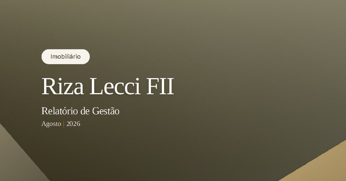 Capa do Relatório Gerencial de 08/2026 do RZLC11 (RIZA LECCI FUNDO DE INVESTIMENTO IMOBILIÁRIO RESPONSABILIDADE LIMITADA)
