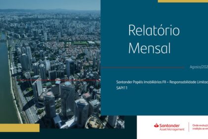 Capa do Relatório Gerencial de 08/2026 do SAPI11 (SANTANDER PAPÉIS IMOBILIÁRIOS FUNDO DE INVESTIMENTO IMOBILIÁRIO - RESP LIMITADA)