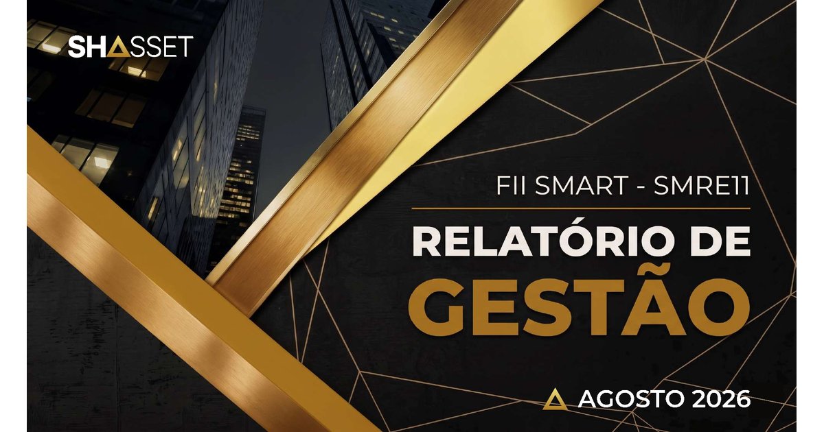 Capa do Relatório Gerencial de 08/2026 do SMRE11 (FUNDO DE INVESTIMENTO IMOBILIÁRIO SMART REAL ESTATE - FII RESPONSABILIDADE LIMITADA)