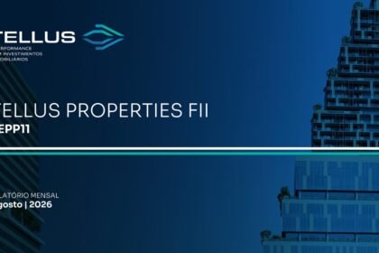 Capa do Relatório Gerencial de 08/2026 do TEPP11 (TELLUS PROPERTIES - FUNDO DE INVESTIMENTO IMOBILIÁRIO - RESPONSABILIDADE LIMITADA)