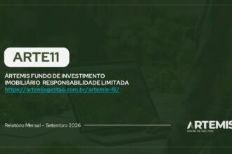 Capa do Relatório Gerencial de 09/2026 do ARTE11 (ÁRTEMIS FUNDO DE INVESTIMENTO IMOBILIÁRIO RESPONSABILIDADE LIMITADA)