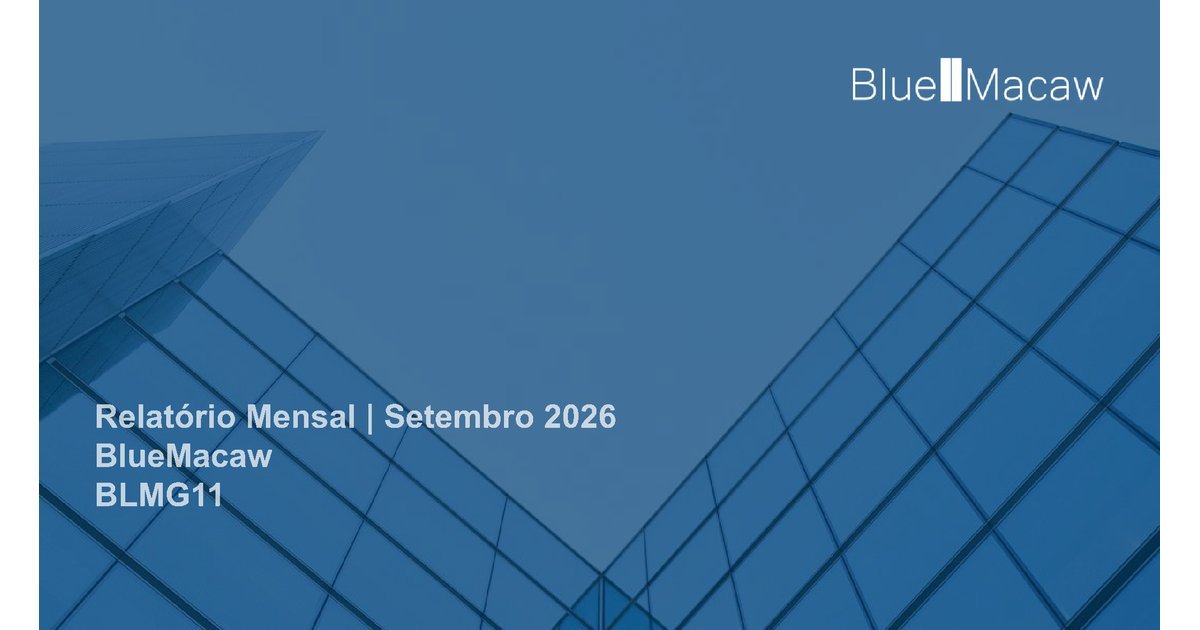 Capa do Relatório Gerencial de 09/2026 do BLMG11 (BLUEMACAW FUNDO DE INVESTIMENTO IMOBILIÁRIO RESPONSABILIDADE LIMITADA)
