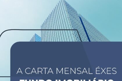 Capa do Relatório Gerencial de 09/2026 do EXES11 (EXES FUNDO DE INVESTIMENTO IMOBILIÁRIO RESPONSABILIDADE LIMITADA)