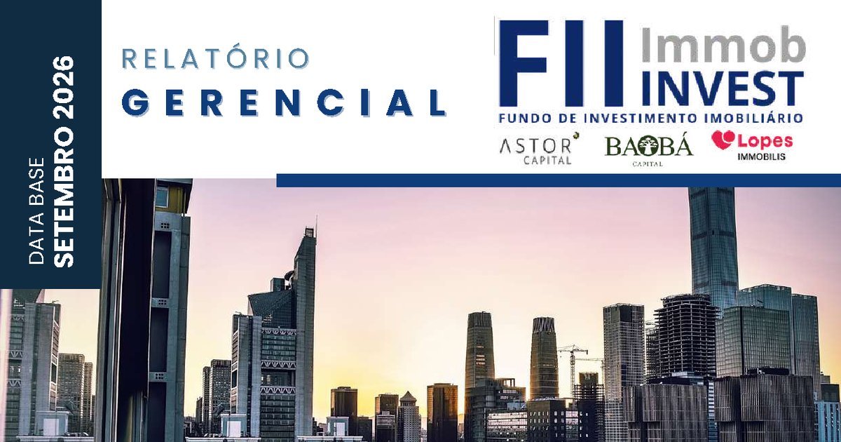 Capa do Relatório Gerencial de 09/2026 do IMMB11 (IMMOBINVEST FUNDO DE INVESTIMENTO IMOBILIÁRIO RESPONSABILIDADE LIMITADA)