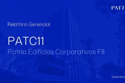 Capa do Relatório Gerencial de 09/2026 do PATC11 (PÁTRIA EDIFÍCIOS CORPORATIVOS - FUNDO DE INVESTIMENTO IMOBILIÁRIO - RESPONSABILIDADE LIMITADA)