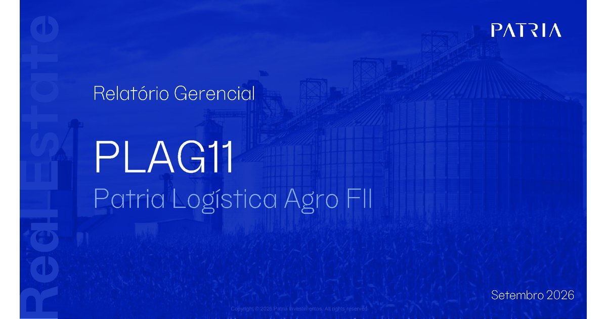 Capa do Relatório Gerencial de 09/2026 do PLAG11 (PATRIA LOGÍSTICA AGRO - FUNDO DE INVESTIMENTO IMOBILIÁRIO - RESPONSABILIDADE LIMITADA)