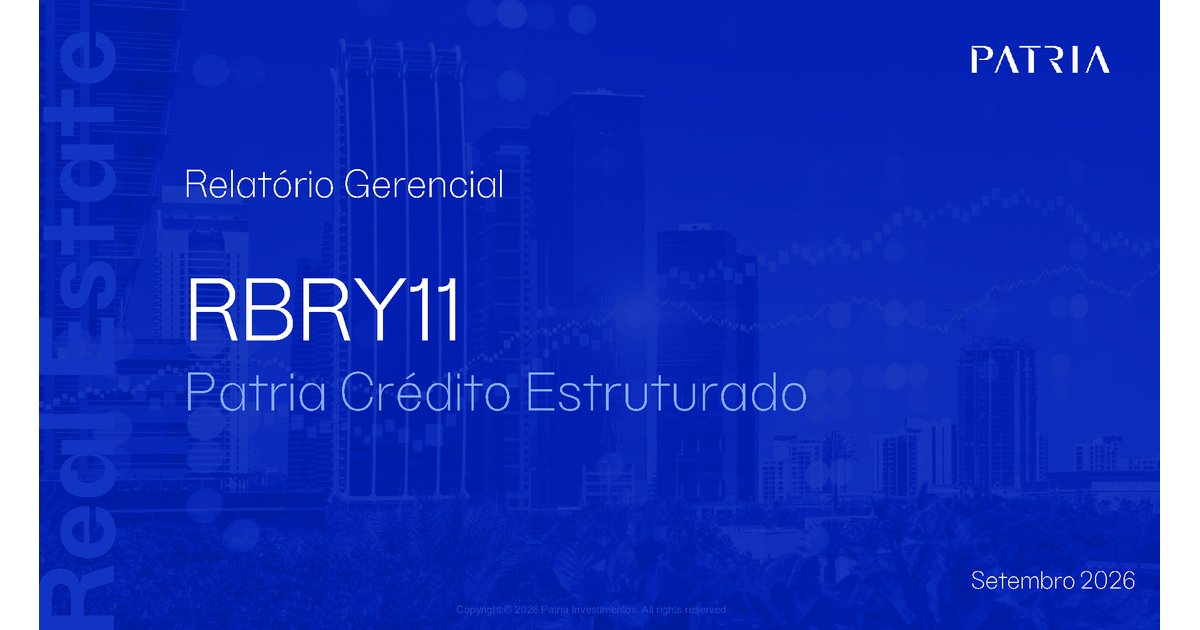 Capa do Relatório Gerencial de 09/2026 do RBRY11 (FUNDO DE INVESTIMENTO IMOBILIÁRIO PATRIA CRÉDITO IMOBILIÁRIO ESTRUTURADO RESPONSABILIDADE LIMITADA)