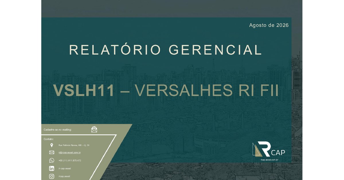 Capa do Relatório Gerencial de 08/2026 do VSLH11 (VERSALHES RECEBÍVEIS IMOBILIÁRIOS FUNDO DE INVESTIMENTO IMOBILIÁRIO DE RESPONSABILIDADE LIMITADA)